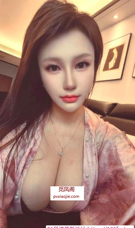 滨江D奶巨乳茜茜